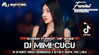 Download lagu DUGEM FUNKOT VIP 2025 DJ MIMI CUCU DJ DI BUKIT INDAH BERBUNGA REQ BOS ANDI @FDJNADAATIKAH  mp3 Download lagu DUGEM FUNKOT VIP 2025 DJ MIMI CUCU DJ DI BUKIT INDAH BERBUNGA REQ BOS ANDI @FDJNADAATIKAH  mp3