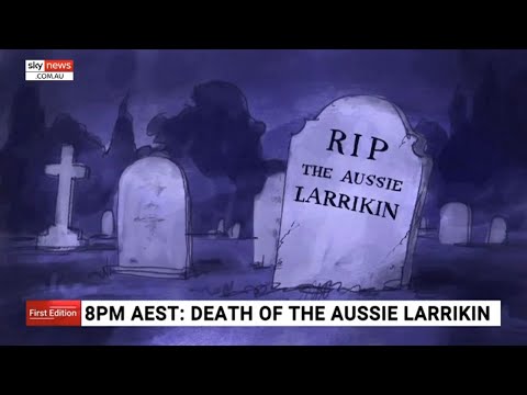 'Death of the Aussie Larrikin?' Australian comedy gone with the wind