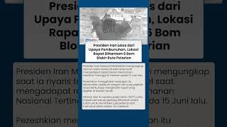 Lokasi Rapat Presiden Iran Dihantam 6 Rudal Israel, Blokir Rute Pelarian dan Putus Aliran Udara
