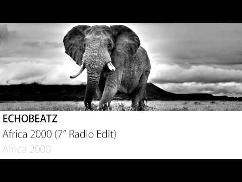 Echobeatz - Africa 2000 (7" Radio Edit)