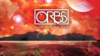 Orbs - A Man Of Science