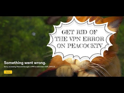 Accessing Peacock Through A Vpn Is Restricted