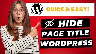 How To Hide Page Title In WordPress (2024) 🔥