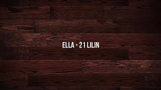 ELLA - 21 LILIN