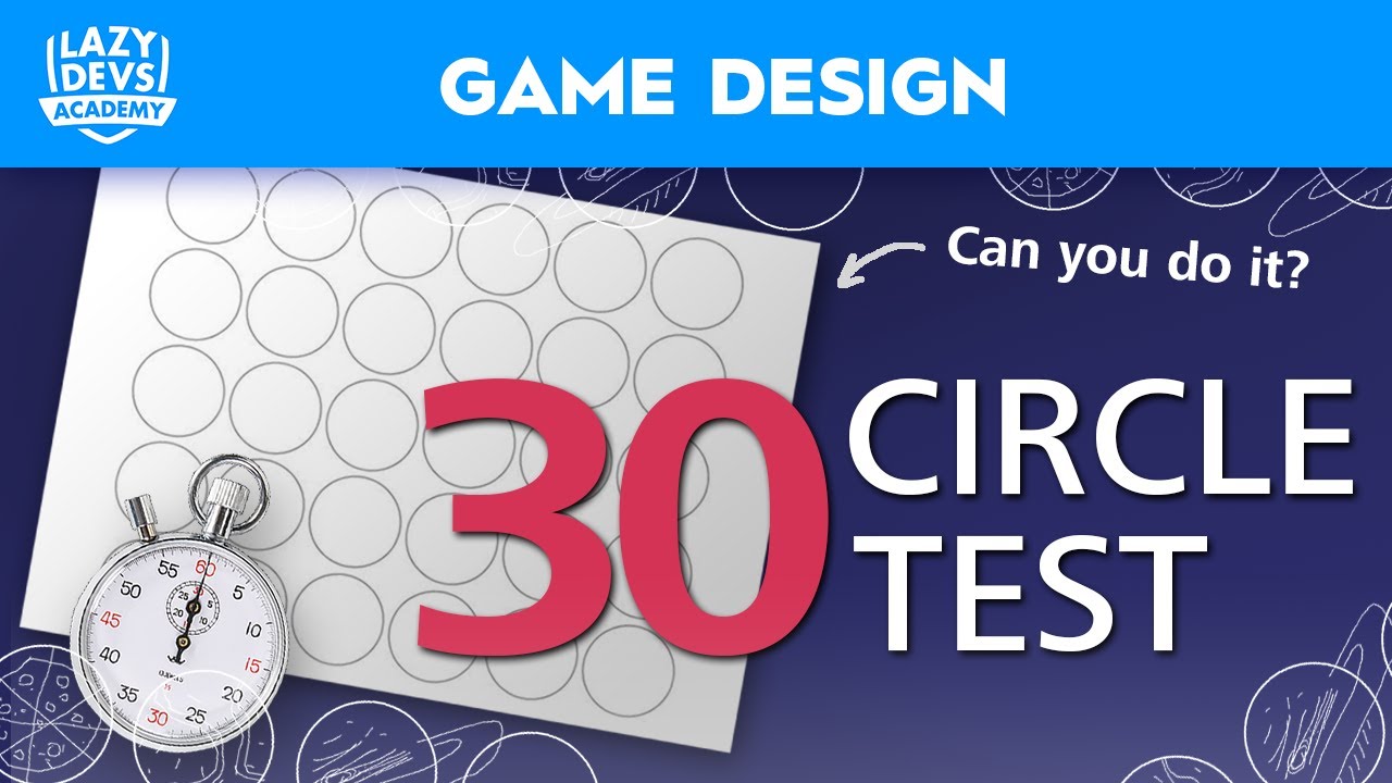 The 30 Circle Test