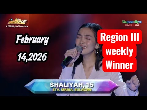 FEBRUARY 14,2026 REGION III WINNER SHALIYAH  | TAWAG NG TANGHALAN SA SHOWTIME