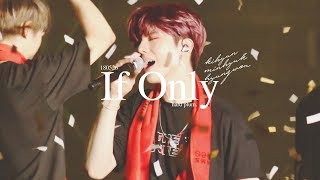 180526 MONSTA X The Connect In Seoul - If Only