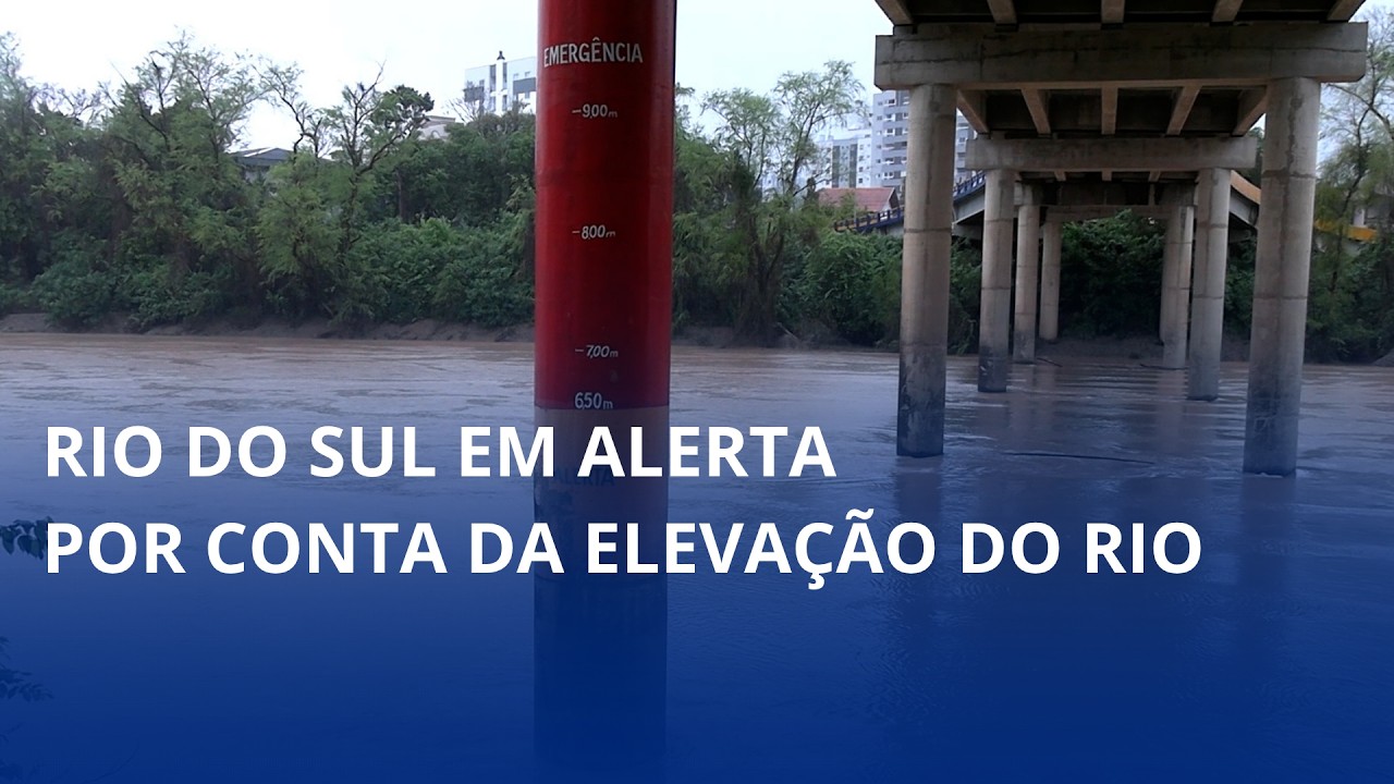 Rio do Sul em alerta por conta da elevação do rio