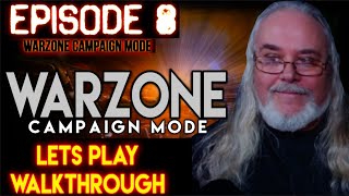 Lets Play !New! - Gaming Grandpa420 - Warzone Campaign Playthrough - Episode 8