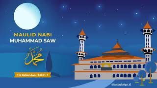 Download lagu Video Ucapan Selamat Memperingati Maulid Nabi Besar Muhammad SAW 12 Rabiul Awal 1443 H mp3