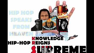 KRS-One - Hip Hop Speaks From Heaven