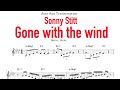 Sonny Stitt Jazz Sax Solo Transcription 【gone with the wind 】full