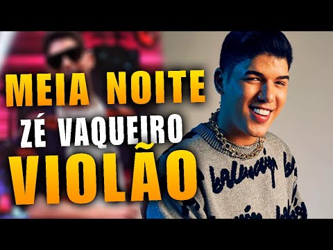 Meia Noite - Zé Vaqueiro