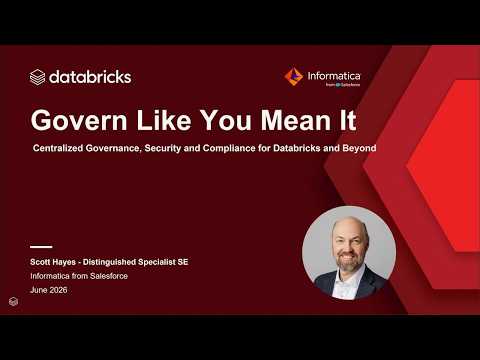 Watch: Sponsored by: Informatica | Govern Like You Mean It: Centralized Governance, Security and Compliance