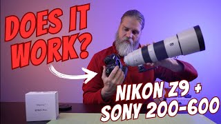 Sony 200-600 Lens on a Nikon Z9? Does it really work?? - The Megadap Adapter ETZ21 PRO