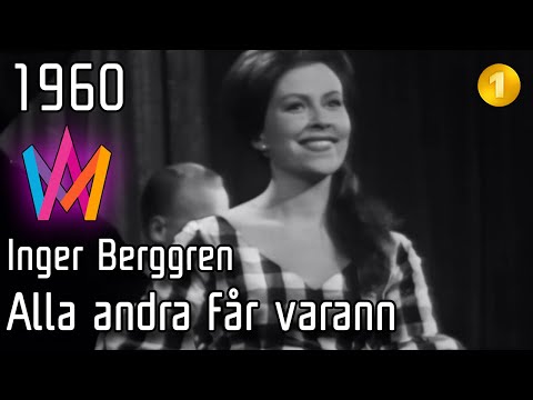 Melodifestivalen 1960 – 3b. Alla andra får varann – Inger Berggren