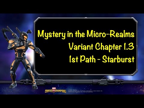 Mystery in the Micro-Realms (Variant) Ch. 1.3 - 1st Path | Marvel Contest of Champions