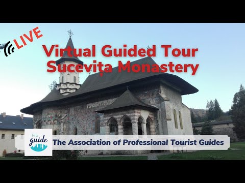 Virtual guided tour - Sucevita Monastery UNESCO painted church