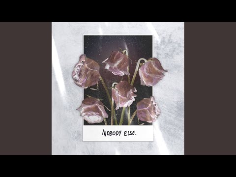 nobody else (feat. BDK NIP)