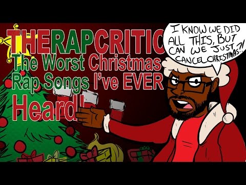 The Worst Christmas Rap Songs I've Ever Heard