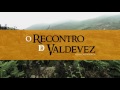 Arcos de Valdevez - Recontro de Valdevez 2016
