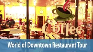 World of Downtown Restaurant Tour