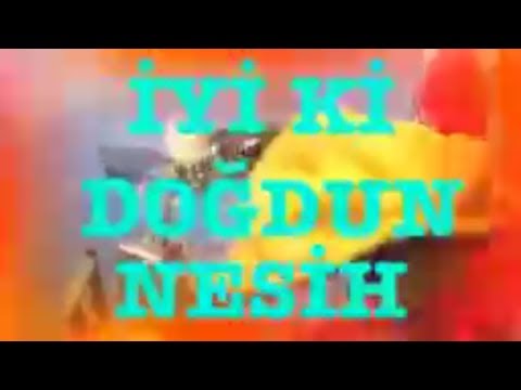 İyi ki Doğdun NESİH :) 2.VERSİYON Komik Doğum günü Mesajı ,DOĞUMGÜNÜ VİDEOSU Made in Turkey :) 🎂