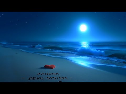 Devil-System & Zandra Ai - On The Edge Of The Sand