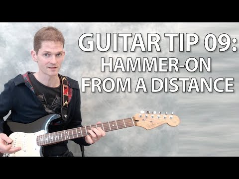 Guitar tip 09 - hammer on from a distance