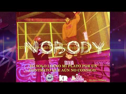 Nobody .X. Yung Primo ft Lupus Le' Crime(Prod. Antisocial Beats) (Lyrics)