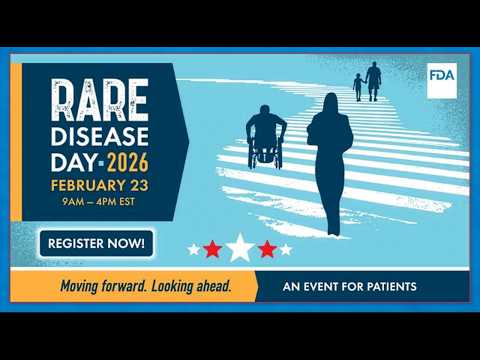 FDA’s Rare Disease Day 2026 – An Event for Patients