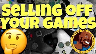 Selling off your games