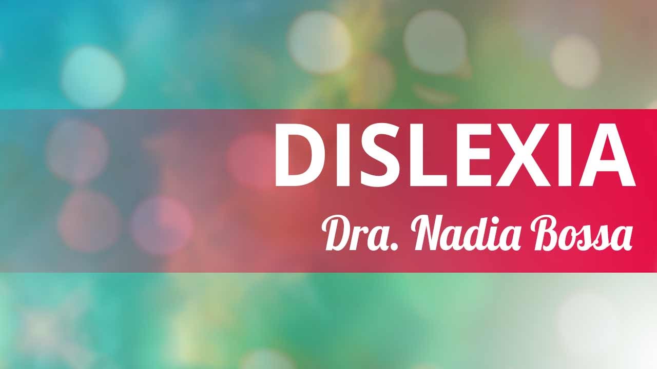 DISLEXIA
