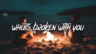 Vaboh - What&#39;s Broken With You (Lyrics / Lyric Video)