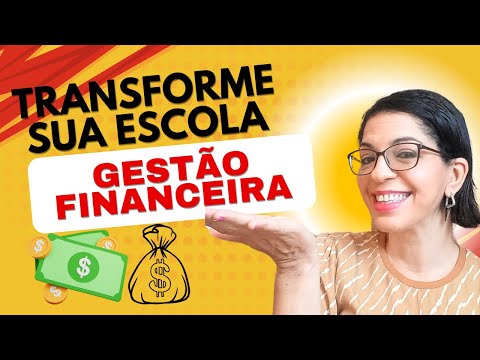 💵Gaste bem na  Sua GESTÃO ESCOLAR