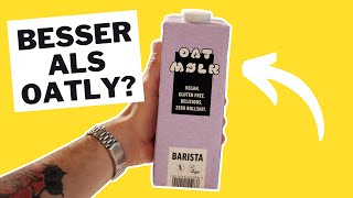Der ultimative OATLY Barista Hafermilch Konkurrent? Oat Mølk Drink