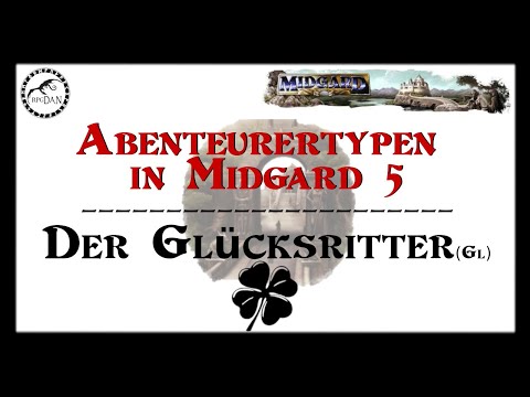 Der Glücksritter, ein Mann zwischen Taverne und Adel |MIDGARD 5 - Abenteurertypen