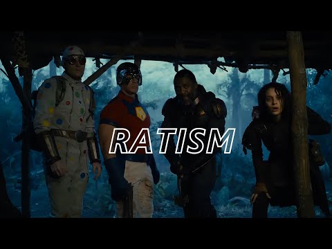 The Suicide Squad - Ratism