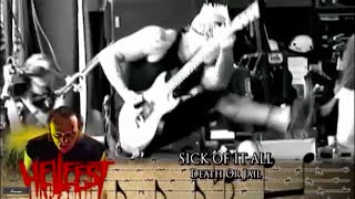 Sick Of It All - Death Or Jail at Hellfest - 2010