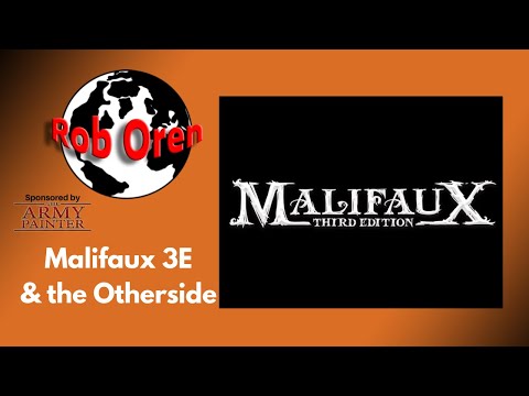 Beginning our Journey into Malifaux 3E and the Otherside