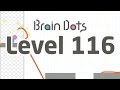 Brain Dots level 116 - niveau 116 - stage 116 ...