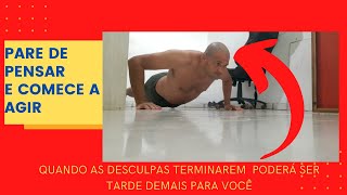 DÉCIMO SEGUNDO VÍDEO   Desafio 30 Dias Flexões de Braço  PARE DE PENSAR E COMECE A AGIR