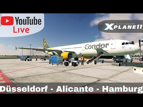 X-Plane 11 | Düsseldorf - Alicante - Hamburg (EDDL-LEAL-EDDH) | A321