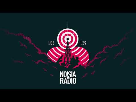 Noisia Radio S03E39