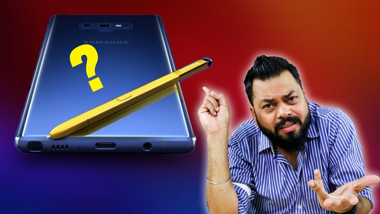 Samsung Galaxy Note 9 - My Frank Opinions - कैसा है? 🔥
