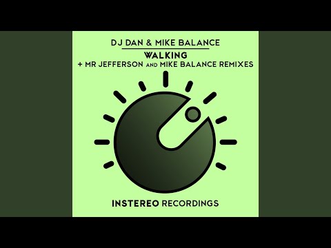 Walking (Mike Balance Mix)