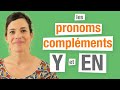 Y et EN - Les pronoms compléments en français (Partie 2)