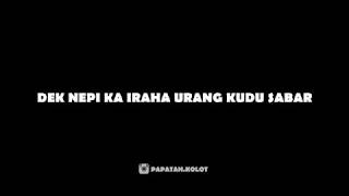 Download lagu Musikalisasi PUISI *SABAR NINGGALI MANEHNA JG SI ETA* mp3