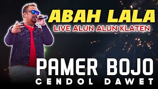 Download lagu PAMER BOJO CENDOL DAWET - ABAH LALA - MG 86, TAHUN BARU 2023 LIVE ALUN-ALUN KLATEN mp3 Download lagu PAMER BOJO CENDOL DAWET - ABAH LALA - MG 86, TAHUN BARU 2023 LIVE ALUN-ALUN KLATEN mp3