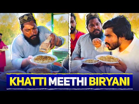 Khatti Meethi Biryani 😂